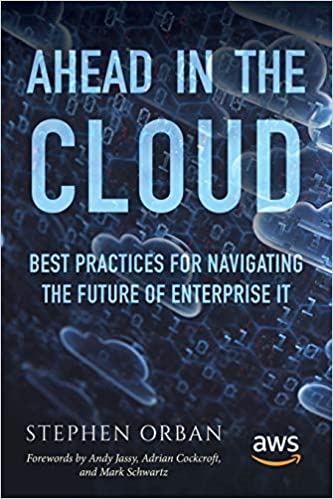 Book Review: Ahead in the Cloud by Stephen Orban